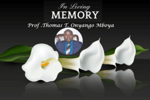 In Loving Memory of Prof. Thomas T. Onyango Mboya